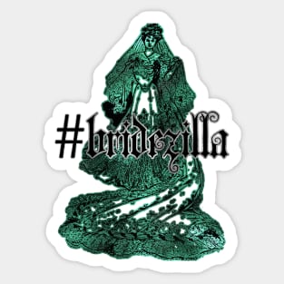 Gothic Bridezilla Green Sticker